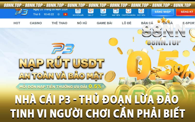 P3 - Vạch trần những chiêu thức lừa đảo trắng trợ