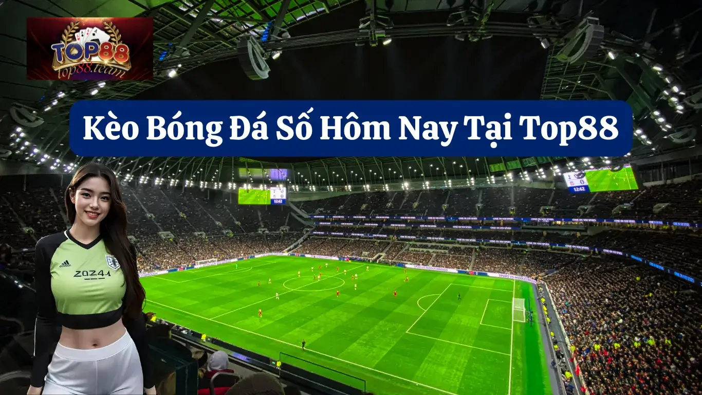 Tin tức Top88 - Tổng hợp các thông tin hot nhất hiện nay