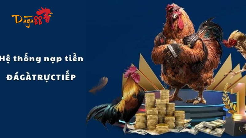 Hướng Dẫn Nạp Tiền Đá Gà 88 Nhanh Chóng, An Toàn, Tiện Lợi Hướng Dẫn Nạp Tiền Đá Gà 88 Nhanh Chóng, An Toàn, Tiện Lợi
