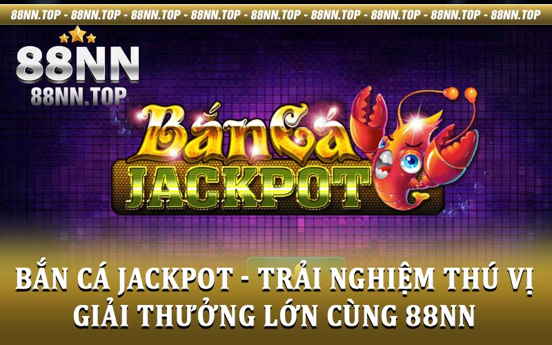 Bắn Cá - 88nn