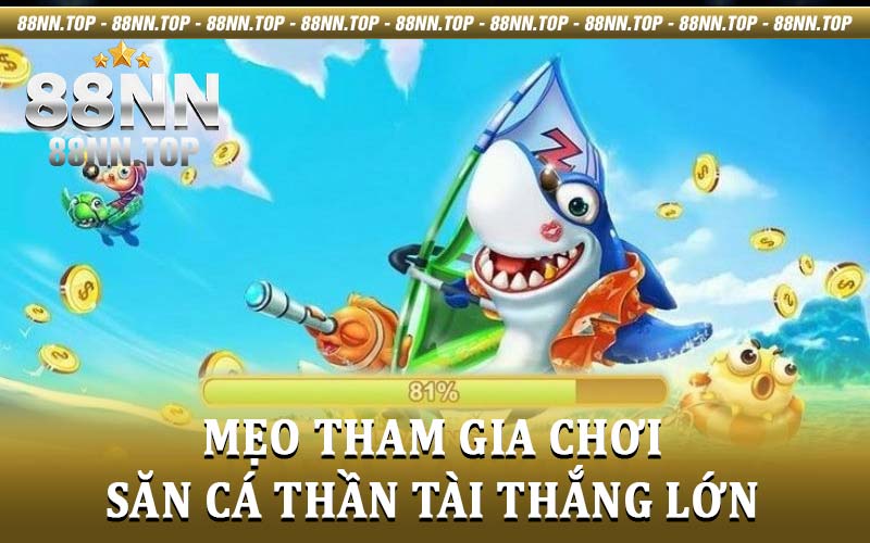Bắn cá thần tài - Siêu phẩm săn cá đổi thưởng có tại 88NN