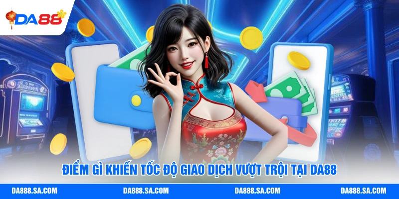 Nạp Tiền Da88 - Hướng Dẫn Cách Thức Dễ Dàng Nhất Năm 2026