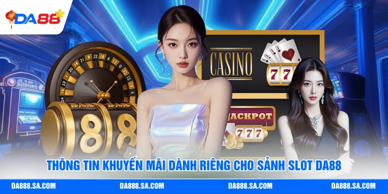Nổ Hũ Da88 - Những Ưu Điểm Có Trong Sảnh Game Hấp Dẫn